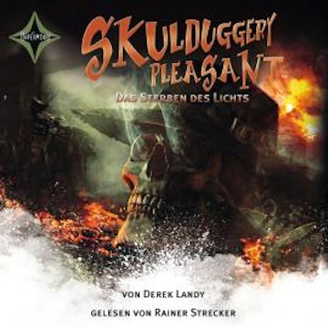 Das Sterben des Lichts - Skulduggery Pleasant, Teil 9 (gekürzt)