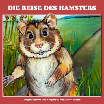 Die Reise des Hamsters