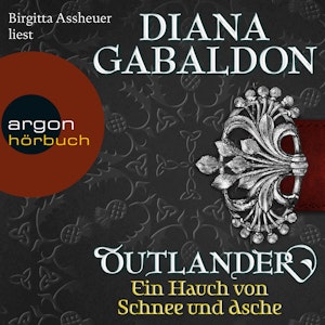 Ein Hauch von Schnee und Asche (Outlander 6)