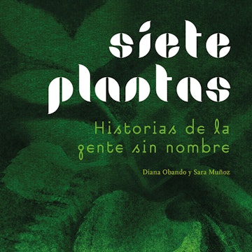 Siete plantas - Historias de la gente sin nombre (Completo)