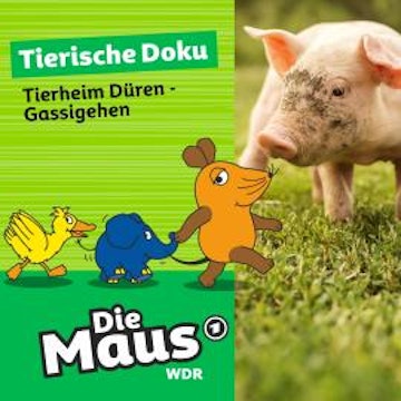 Die Maus, Tierische Doku, Folge 9: Tierheim Düren - Gassigehen