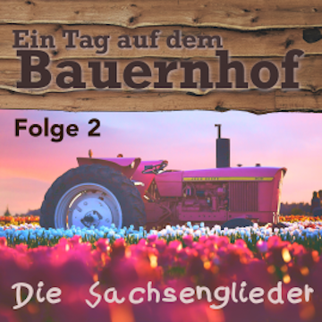 Ein Tag auf dem Bauernhof
