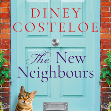 The New Neighbours audiobook, Diney Costeloe