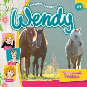 Wendy, Folge 81: Schluss mit Mobbing