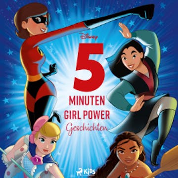 Disney 5 Minuten Girl Power Geschichten audiobook, Disney