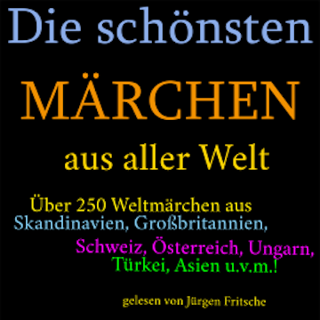 Die schönsten Märchen aus aller Welt