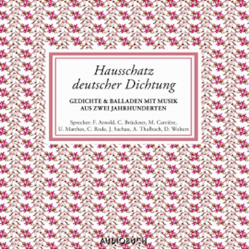 Hausschatz deutscher Dichtung