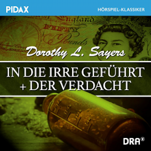 In die Irre geführt + Der Verdacht, Dorothy L. Sayers
