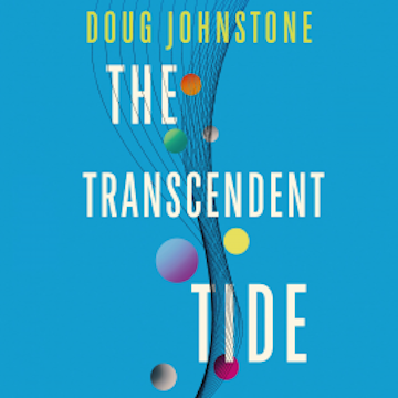 The Transcendent Tide audiobook, Doug Johnstone