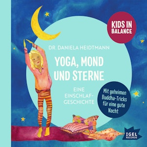 Kids in Balance. Yoga, Mond und Sterne