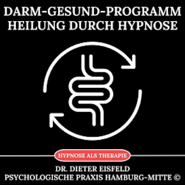 Darm-Gesund-Programm - Heilung durch Hypnose