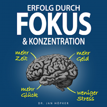 Erfolg durch Fokus & Konzentration