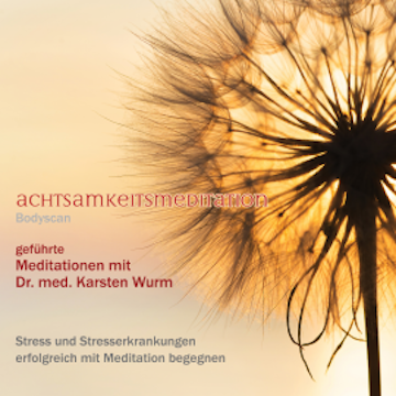 Achtsamkeitsmeditation - Bodyscan