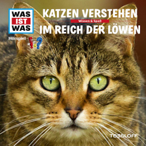 53: Katzen verstehen / Im Reich der Löwen