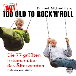 Not Too Old To Rock'n'Roll