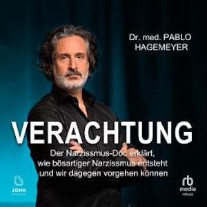 Verachtung, Dr. med. Pablo Hagemeyer