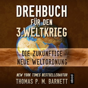 Drehbuch für den 3.Weltkrieg