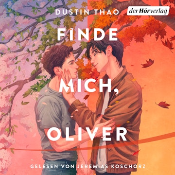 Finde mich, Oliver audiobook, Dustin Thao