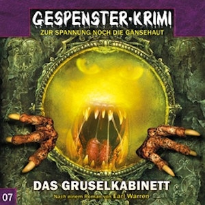 Das Gruselkabinett (Gespenster-Krimi 7)