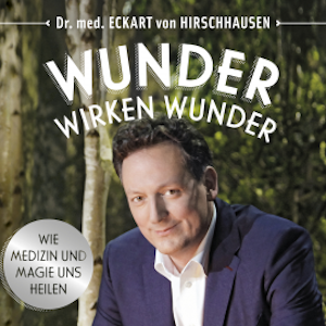 Wunder wirken Wunder