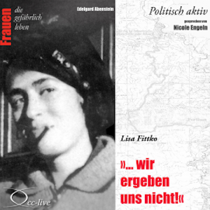 Wir ergeben uns nicht - Lisa Fittko