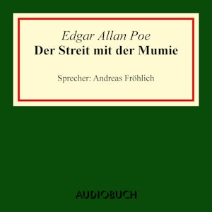 Der Streit mit der Mumie