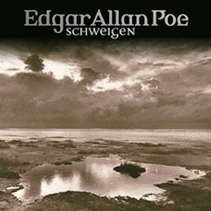 Schweigen (Edgar Allan Poe 13)