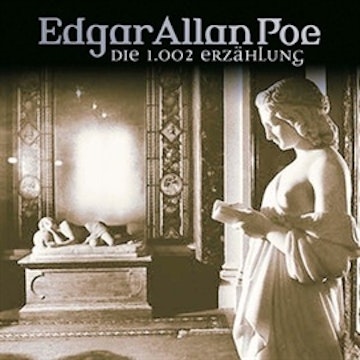 Scheherazades 1002. Erzählung (Edgar Allan Poe 20)