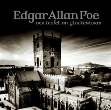 Der Teufel im Glockenturm (Edgar Allan Poe 36)