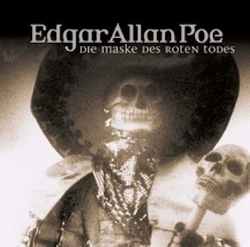 Die Maske des roten Todes (Edgar Allan Poe 4)