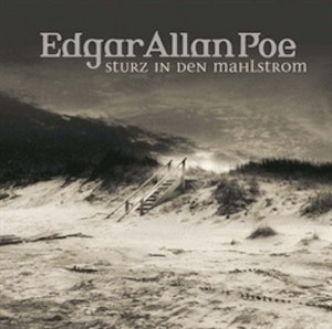 Sturz in den Mahlstrom (Edgar Allan Poe 5)