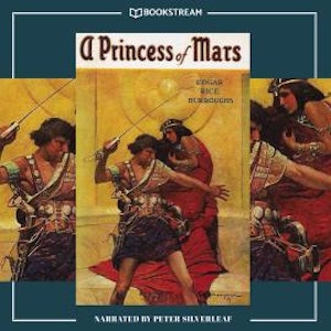 A Princess of Mars - Barsoom Series, Book 1 (Unabridged)