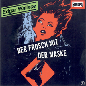 Folge 02: Der Frosch mit der Maske