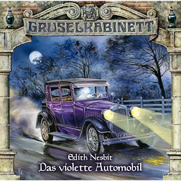 Das violette Automobil (Gruselkabinett 59)