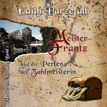 Meister Frantz und die Perlen der Zahlmeisterin