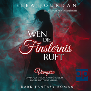 Wen die Finsternis ruft