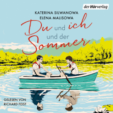 Du und ich und der Sommer