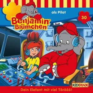 Benjamin Blümchen, Folge 30: Benjamin als Pilot