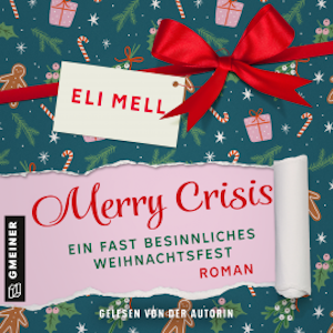 Merry Crisis – ein fast besinnliches Weihnachtsfest, Eli Mell