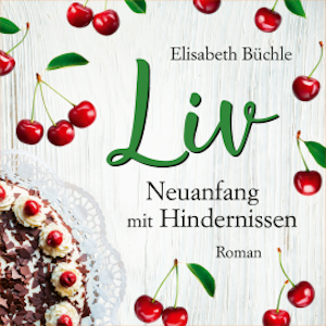 Liv - Neuanfang mit Hinternissen