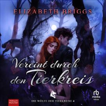 Vereint durch den Tierkreis audiobook, Elizabeth Briggs