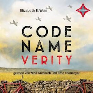 Code Name Verity (ungekürzt)