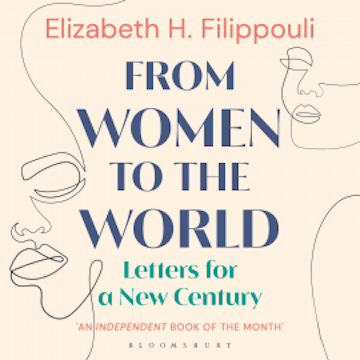 From Women to the World audiobook, Elizabeth Filippouli