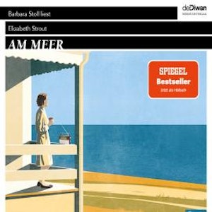 Am Meer - Lucy Barton, Band 4 (ungekürzt)