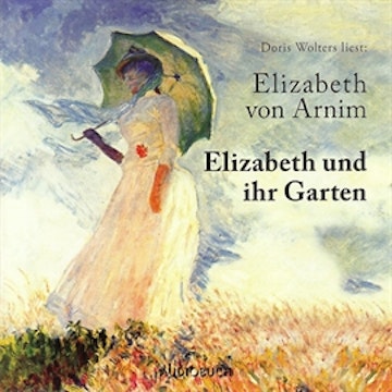 Elizabeth und ihr Garten