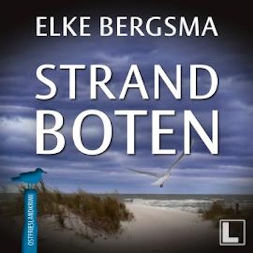 Strandboten - Büttner und Hasenkrug ermitteln, Band 11 (ungekürzt), Elke Bergsma