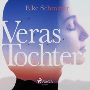 Veras Tochter (Ungekürzt)