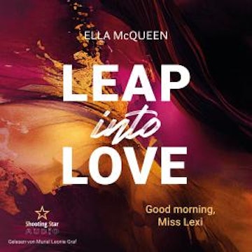 Alles beginnt mit einem Plan - Leap into Love, Band 1 (ungekürzt)