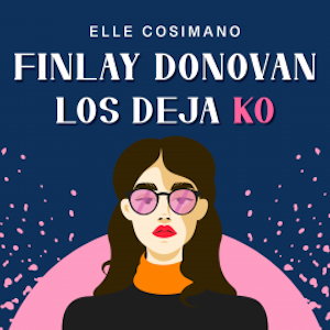 Finlay Donovan los deja KO, Elle Cosimano