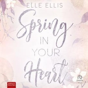 Spring in Your Heart, Elle Ellis